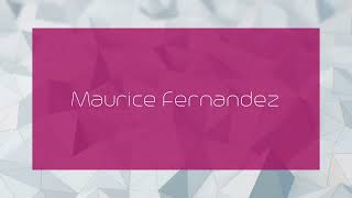 Maurice Fernandez  appearance [upl. by Kori258]