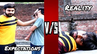 Fighting  Expectation VS Reality Shorts youtubeshorts [upl. by Dnarb479]