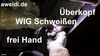 Schweißen Rohrschweißen WIG schweißen Überkopf im Anlagenbau ohne Pendeltechnik YouTube Video [upl. by Nnyltak]