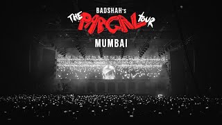 BADSHAH  Paagal Tour  Mumbai Edition [upl. by Porcia]