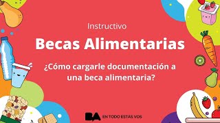 INSTRUCTIVO  COMO CARGAR ARCHIVOS A TU BECA ALIMENTARIA [upl. by Schuyler17]