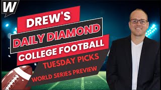 Tuesday College Football Picks Week 9  World Series Preview  Drews Daily Diamond  102224 [upl. by Novah]