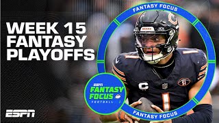 Week 15 Fantasy Preview Can Justin Fields repeat last weeks performance  Fantasy Focus 🏈 [upl. by Ytsenoh652]