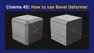 Cinema 4D How to use Bevel Deformer [upl. by Verge967]