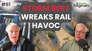 Storm Bert rail disruption amp Network Rail and SWR tackle leaf fall  Ep 61 [upl. by Bledsoe]