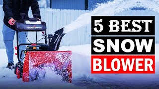 Top 5 Best Snow Blowers 2024  Snow Blower Real Review [upl. by Anitnas385]