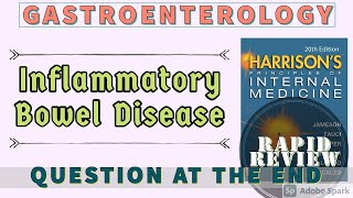 Inflammatory Bowel Disease  Ulcerative Colitis vs Crohns Disease  Rapid Review  Harrison [upl. by Ahsennod]