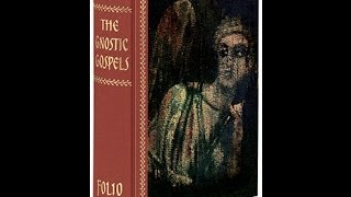 The Gnostic Gospels  A Folio Society Review [upl. by Ahsote]