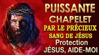 🙏 CHAPELET Du Précieux SANG DE JÉSUS Christ 🙏 Puissante PROTECTION [upl. by Thury244]