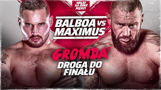 GROMDA 7 BALBOA vs MAXIMUS Brutalne nokauty i krwawe walki na gołe pięści Droga do finału [upl. by Albie]