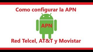 Como configurar la APN en celulares chinos mexico [upl. by Lema]