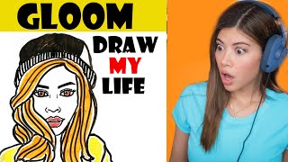 Gloom  Draw My Life [upl. by Simone195]