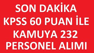 KPSS 60 PUAN İLE KAMUYA 232 PERSONEL ALIMI  MİLLİ SARAYLAR PERSONEL ALIM İLANI kpss2024 [upl. by Hayyifas]