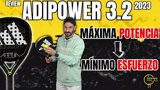 Adidas ADIPOWER 32 2023 Máxima POTENCIA con el mínimo ESFUERZO padel [upl. by Meggs]