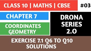 Coordination Geometry Class 10 Ch 7 Ex 71 Q6 To Q10 solutions [upl. by Nitsugua]