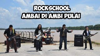 Rockschool  Ambai Di Ambi Pulai Official MTV [upl. by Kermie54]