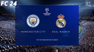 Manchester City vs Real Madrid  Quarter Final  Second Leg  UEFA Champions League  EA FC 24 [upl. by Burnard940]