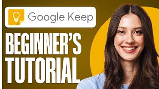 How to use Google Keep 2024  Ultimate Guide for Beginners [upl. by Nosredna778]