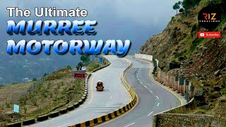 ISLAMABAD TO MURREE MOTORWAY FULL ROAD TRIP  MURREE EXPRESS WAY  MURREE KI SAIR VIDEO [upl. by Seligmann927]