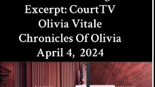 Find Sebastian Rogers Excerpt CourtTV Olivia Vitale Chronicles Of Olivia April 4 2024 [upl. by Dnomaj]