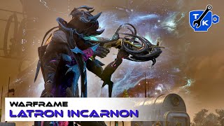 Latron Incarnon is absolutely BONKERS  Warframe [upl. by Suiramaj286]