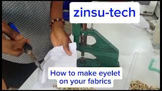 HOW TO MAKE EYELET ON YOUR FABRIC WITH EYELET MACHINE [upl. by Aceissej]