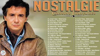 Nostalgie Chansons Françaises♫🗼Michel Sardou Charles Aznavour Dalida Joe Dassin Mireille Mathieu [upl. by Meesan]