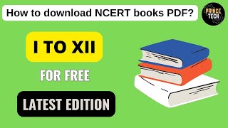 How To Download NCERT Books PDF  Free Books  PrinceTech01 [upl. by Initsed55]