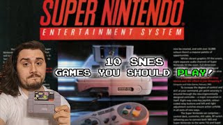 10 SNES Games You Should Play [upl. by Basset774]