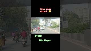 Car Door Struck 😳 హైదరాబాద్ automobile auto funny car vlog newcar telugu newcarmodels co [upl. by Clarinda]