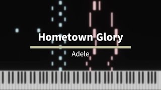 Hometown Glory  Adele Piano Tutorial [upl. by Eiramacissej139]