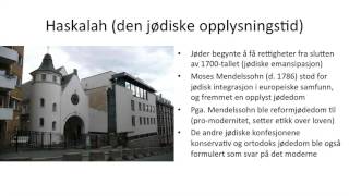 Jødedommen fra middelalderen til i dag ulike retninger [upl. by Giglio691]