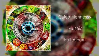 Caleb Hennessy  Musaic Full Album 2023 calebhennessy ambient fantasymusic soundtrack [upl. by Eilerua]