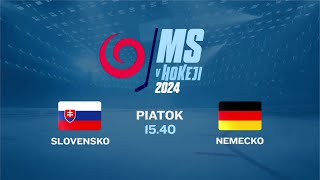 MS v hokeji 2024 SLOVENSKO  NEMECKO 1052024 o 1540 na JOJke [upl. by Acebber]