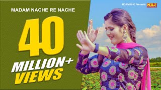 Anjali Raghav Hit Songs  Madam Nache Re Nache  New Haryanvi Songs 2017  NDJ MUsic [upl. by Warfold]