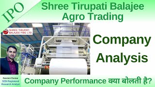 Shree Tirupati Balajee IPO  Shree Tirupati Balajee Agro Trading Analysis  GMP  Review  IPO [upl. by Calle128]