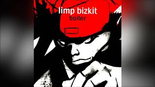 Limp Bizkit  Boiler [upl. by Imerej]