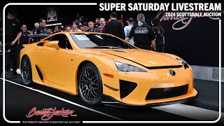 2024 SCOTTSDALE SUPER SATURDAY LIVESTREAM  Saturday January 27  BARRETTJACKSON 2024 AUCTION [upl. by Anade]