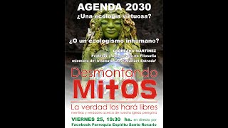 DESMONTANDO MITOS quot¿Una ecología virtuosa o un ecologismo inhumanoquot [upl. by Aicatsana]