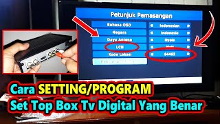 Cara Setting Set Top Box Tv Digital TERBARU [upl. by Hajidak952]