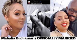 Mahalia Buchanan is OFFICIALLY MARRIED  Details about the WEDDING [upl. by Eatnohs406]