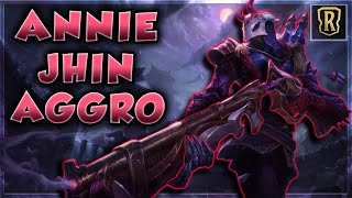 NEW BEST AGGRO BURN DECK ANNIE JHIN  Ranked Gameplay and Guide  Legends of Runeterra  Dyce [upl. by Notxarb]