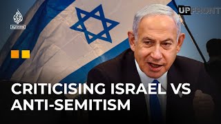 IsraelGaza war The dangers of weaponising antiSemitism  UpFront [upl. by Salba]