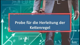 Probe für die Herleitung der Kettenregel [upl. by Ahsiad]