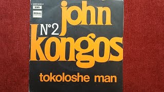 JOHN KONGOS  TOKOLOSHE MAN  SINGLE VERSION  1971 [upl. by Tamanaha]