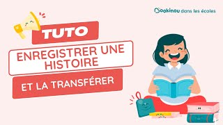 1 ENREGISTRER Enregistrer et transférer ma première histoire sur lapp Bookinou [upl. by Amati579]