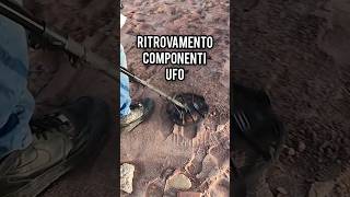 RITROVAMENTO INCREDIBILE componente UFO metal detector ITALIA metaldetecting treasurehunting [upl. by Jerad194]