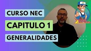 Curso Practico NEC V3 Capitulo 1Generalidades Video  146 [upl. by Gnaig535]