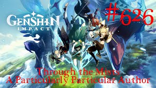 Genshin Impact Walkthrough Part 626  Through the Mists A Particularly Particular Author [upl. by Weight]