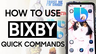 How to Use Bixby Quick Commands on your Samsung Phone [upl. by Laforge333]